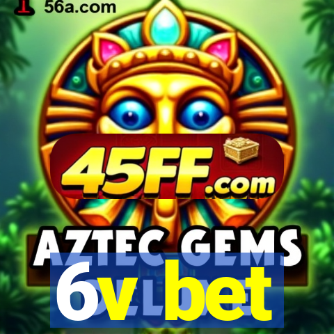 6v bet